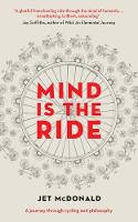 Cover image of book Mind is the Ride by Jet McDonald 