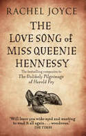 Cover image of book The Love Song of Miss Queenie Hennessy by Rachel Joyce