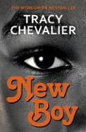 Cover image of book New Boy: Othello Retold by Tracy Chevalier 