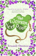 Cover image of book The Woman Next Door by Yewande Omotoso 