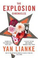 Cover image of book The Explosion Chronicles by Yan Lianke