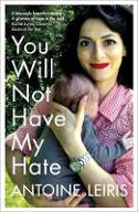 Cover image of book You Will Not Have My Hate by Antoine Leiris, translated by Sam Taylor 