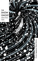 Cover image of book The Snow Ghost and Other Tales: Classic Japanese Ghost Stories by Various authors