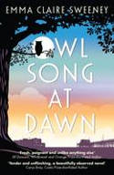 Cover image of book Owl Song at Dawn by Emma Claire Sweeney
