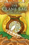 Cover image of book Pagan Portals: The Crane Bag by Joanna van der Hoeven