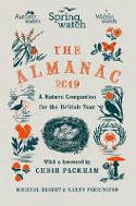 Cover image of book Springwatch: The 2019 Almanac by Michael Bright and Karen Farrington
