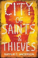 Cover image of book City of Saints & Thieves by Natalie C. Anderson 