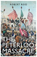 Cover image of book The Peterloo Massacre by Robert Reid