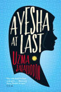 Cover image of book Ayesha at Last by Uzma Jalaluddin