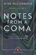 Cover image of book Notes from a Coma by Mike McCormack
