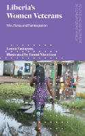 Cover image of book Liberia's Women Veterans: War, Roles and Reintegration by Leena Vastapuu, illustrated by Emmi Nieminen 