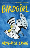 Cover image of book Birdgirl by Mya-Rose Craig 
