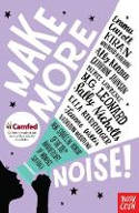 Cover image of book Make More Noise! by Various authors 