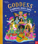 Cover image of book Goddess: 50 Goddesses, Spirits, Saints and Other Female Figures Who Have Shaped Belief by Dr Janina Ramirez, illustrated by Sarah Walsh