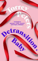 Cover image of book Detransition, Baby by Torrey Peters