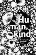 Cover image of book Humankind: Solidarity with Non-Human People by Timothy Morton