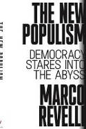 Cover image of book The New Populism: Democracy Stares Into the Abyss by Marco Revelli