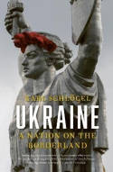 Cover image of book Ukraine: A Nation on the Borderland by Karl Schloegel
