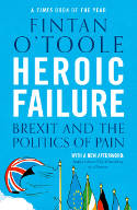 Cover image of book Heroic Failure: Brexit and the Politics of Pain by Fintan O