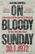 Cover image of book On Bloody Sunday: A New History Of The Day And Its Aftermath - By The People Who Were There by Julieann Campbell 