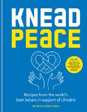 Cover image of book Knead Peace: Bake for Ukraine by Andrew Green