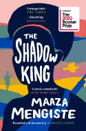 Cover image of book The Shadow King by Maaza Mengiste 