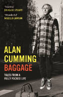 Cover image of book Baggage: Tales from a Fully Packed Life by Alan Cumming 