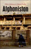 Cover image of book Afghanistan: The Mirage of Peace by Chris Johnson & Jolyon Leslie