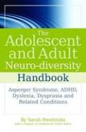 Cover image of book The Adolescent and Adult Neuro-Diversity Handbook: Asperger