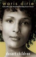 Cover image of book Desert Children by Waris Dirie