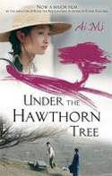 Cover image of book Under the Hawthorn Tree by Ai Mi
