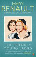 Cover image of book The Friendly Young Ladies by Mary Renault 
