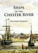 Ships of the Chester River by Richard Martin
