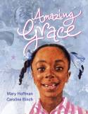 Cover image of book Amazing Grace by Mary Hoffman, illustrated by Caroline Binch