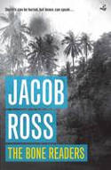 Cover image of book The Bone Readers by Jacob Ross