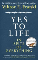 Cover image of book Yes To Life In Spite of Everything by Viktor E Frankl