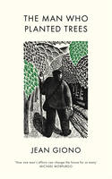 Cover image of book The Man Who Planted Trees by Jean Giono