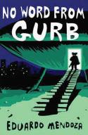Cover image of book No Word from Gurb by Eduardo Mendoza