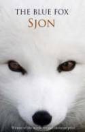 Cover image of book The Blue Fox by Sjon 