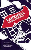Cover image of book Vauxhall by Gabriel Gbadamosi