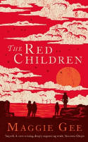 Cover image of book The Red Children by Maggie Gee