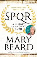 Cover image of book SPQR: A History of Ancient Rome by Mary Beard 