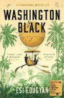 Cover image of book Washington Black by Esi Edugyan 