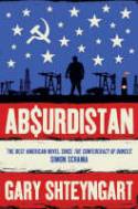 Cover image of book Absurdistan by Gary Shteyngart