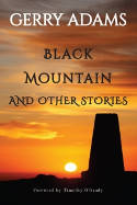 Cover image of book Black Mountain and Other Stories by Gerry Adams