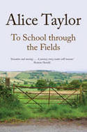 Cover image of book To School Through the Fields by Alice Taylor