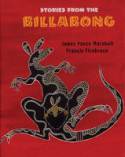 Cover image of book Stories from the Billabong by James Vance Marshall, illustrated by Francis Firebrace 