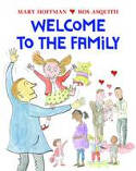 Cover image of book Welcome to the Family by Mary Hoffman, illustrated by Ros Asquith