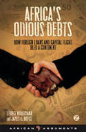 Cover image of book Africa's Odious Debts: How Foreign Loans and Capital Flight Bled a Continent by Lonce Ndikumana and James K. Boyce 
