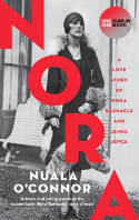 Cover image of book NORA: A Love Story of Nora Barnacle and James Joyce by Nuala O'Connor 